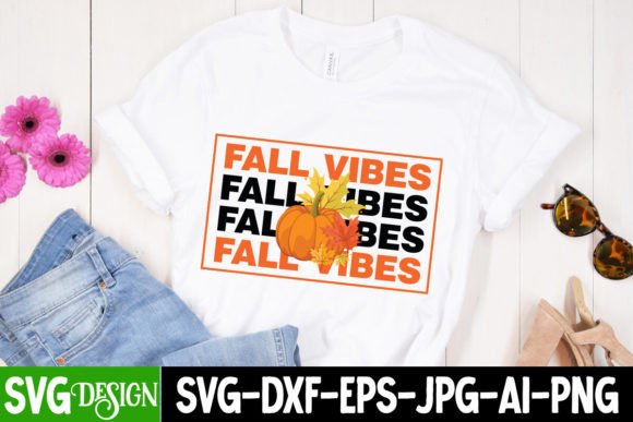 Fall Vibes SVG Cut File Graphics for T-Shirt Designs