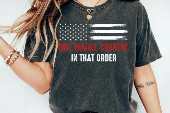 God Family Country Freedom Svg: Graphics for T-Shirt Designs