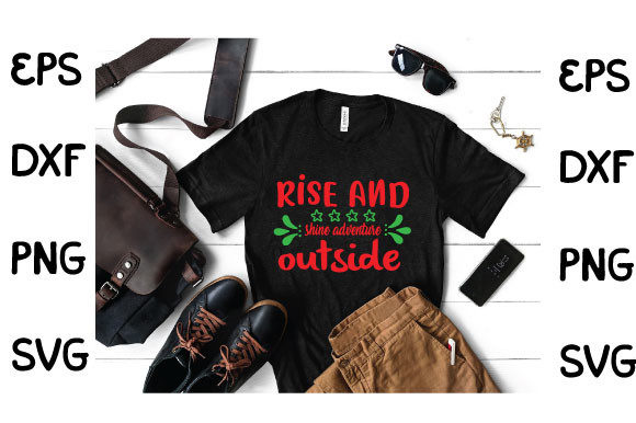 Rise and Shine Adventure Outside